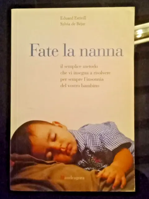 FATE LA NANNA [E. Estivill, S. de Bejar, 1999] EUR 6,00 - PicClick IT