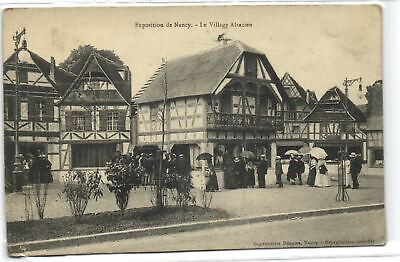 1 CPA 54 Meurthe et Moselle Nancy Exposition de Nancy - Le Village Alsacien