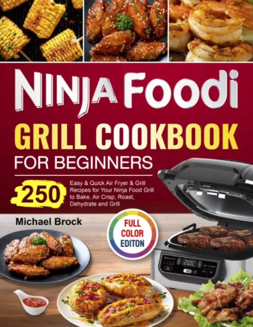 https://www.picclickimg.com/MUcAAOSw96NjSs50/Ninja-Foodi-Grill-Cookbook-for-Beginners-250-Easy.webp