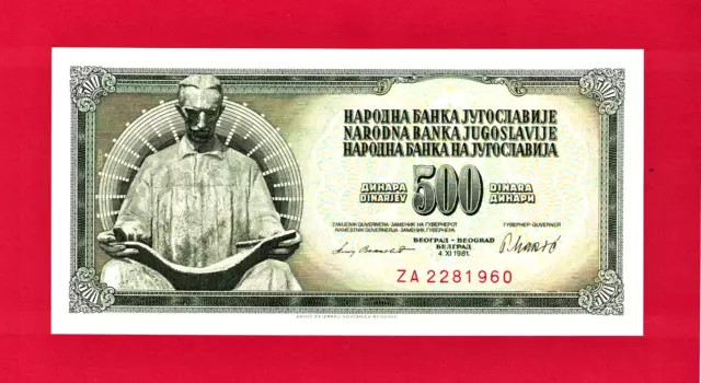 RARE 500 Dinara 1981 YUGOSLAVIA BELGRAD UNC REPLACEMENT NOTE Prefix -ZA (P-91br)