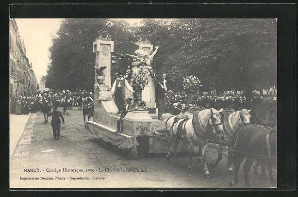 CPA Nancy, Cortège Historique 1909, Le Char de la Révolution