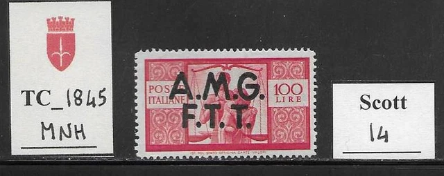 TC_1845. TRIESTE FTT. 100 Lire of 1947 DEMOCRATICA set. Scott 14. MNH