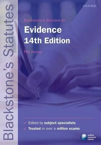 Blackstone's Statutes on Evidence (Blackstone's Statute Series) Book The Cheap