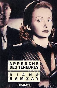 Approche des ténèbres de Ramsay, Diana, Ginsberg, Joëlle | Livre | état bon