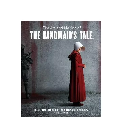 The Art and Making of The Handmaid's Tale #43174 U