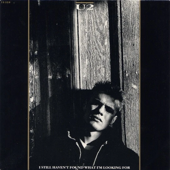 U2 - I Still Haven't Found What I'm Looking For - Used Vinyl Record 7 - N6806A