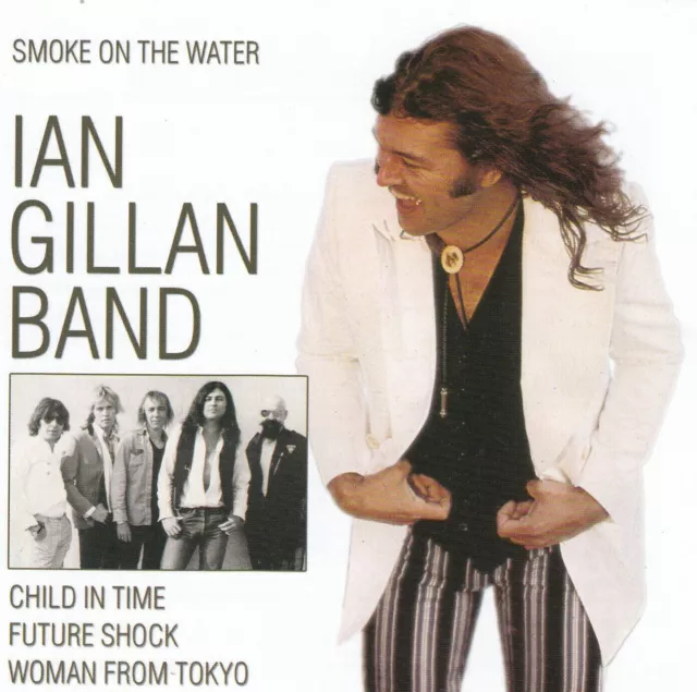 Ian Gillan Band‎– Smoke On The Water [deleted] (Deep Purple)