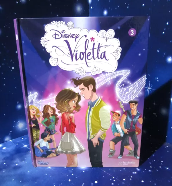 BD Violetta Tome 3. DISNEY. Hachette D007