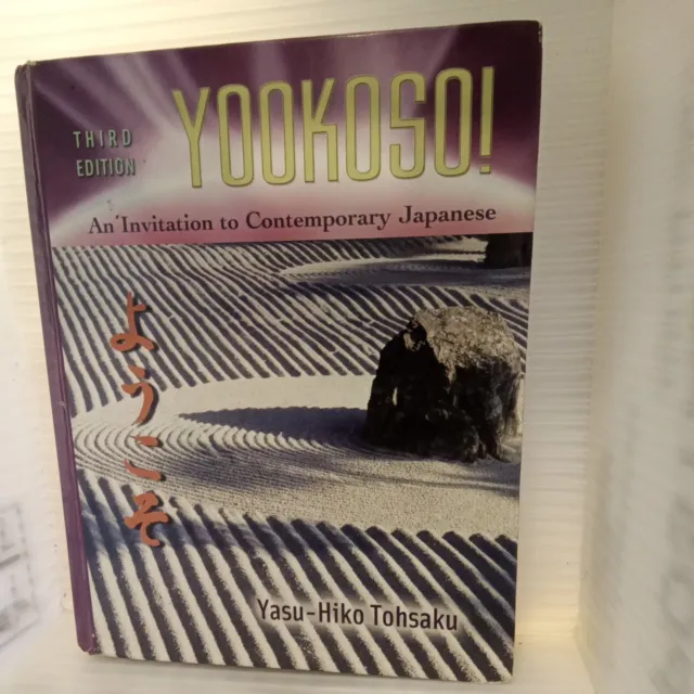 Yookoso Invitation to Contemporary Japanese by Tohsaku 3rd ed FREE SHIPPING