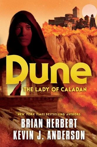 DUNE: THE LADY of Caladan (Caladan Trilogy) by Herbert, Brian NEUF EUR ...