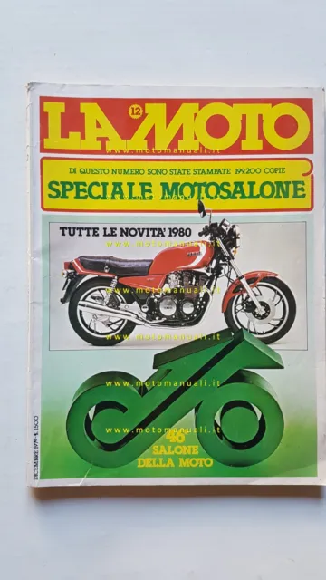 LA MOTO n. 12 1979 Prova Benelli 900 Ducati 900 MHR SWM 347 Ossa 350 Motron SV3