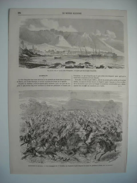 GRAVURE 1864. EXPE Mexique.  VILLE ET RADE ACAPULCO. PARTISANS DISPERESES JEREZ.