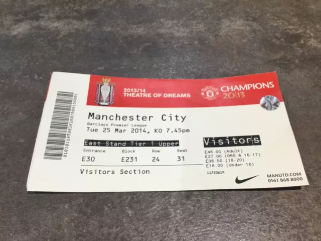 Manchester United v Manchester City 25 March 2014 Match Ticket