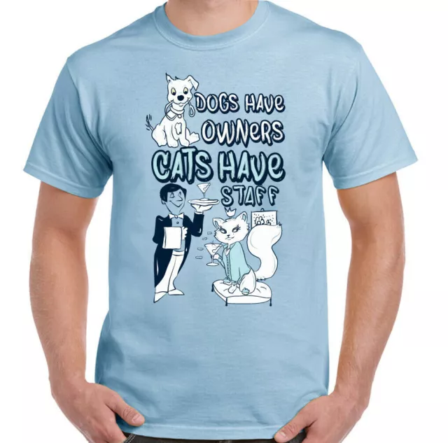 CAT T-SHIRT, Kitten Dogs have Owners Cats have Staff Mens Funny Unisex Tee Top