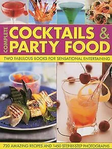Complete Cocktails & Party Food de Stuart Walton and ... | Livre | état très bon