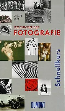 DuMont Schnellkurs Geschichte der Fotografie. | Buch | Zustand gut