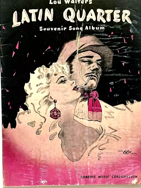 Lou Walters’ Latin Quarter Souvenier Song Book 1946