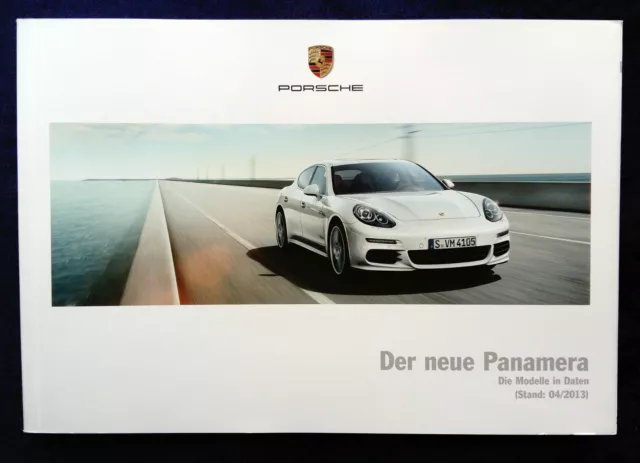 Porsche, der neue Panamera Prospekt 4.2013   ...die Modelle in Daten