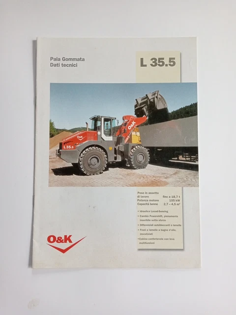 Depliant Brochure O&K PALA GOMMATA DATI TECNICI MODELLO L 35.5