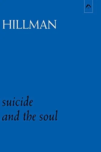 Suicide and the Soul (Dunquin) by Hillman, James Paperback Book The Cheap Fast