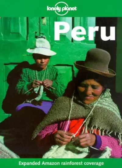 Peru (Lonely Planet Country Guides)-Rob Rachowiecki