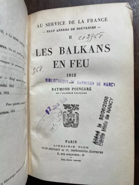 1912 - Les Balkans En Feu - Raymond Poincare - E.o. 1926 - D2 3