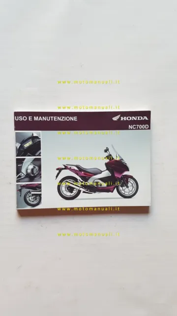 Honda NC 700 D 2012 manuale uso manutenzione italiano originale