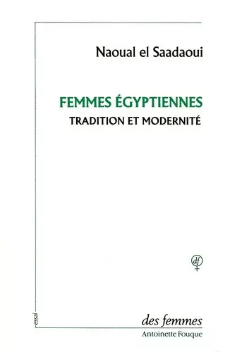 Femmes égyptiennes : tradition et modernité