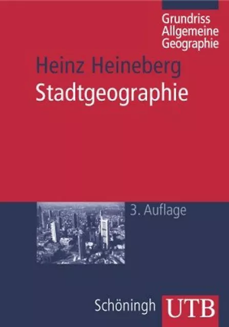 Grundriß Allgemeine Geographie: Stadtgeographie - Heinz Heineberg