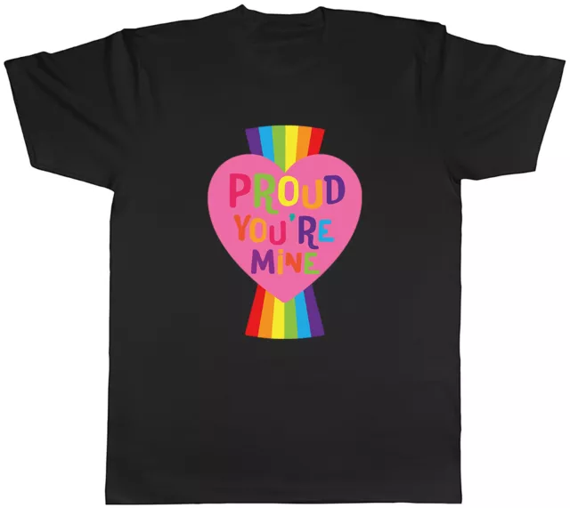 Pride Valentines Mens T-Shirt Proud Your Mine Rainbow LGBTQ Tee Gift