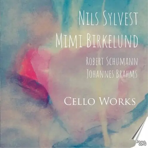 Robert Schumann Robert Schumann/Johannes Brahms: Cello Works (CD) Album