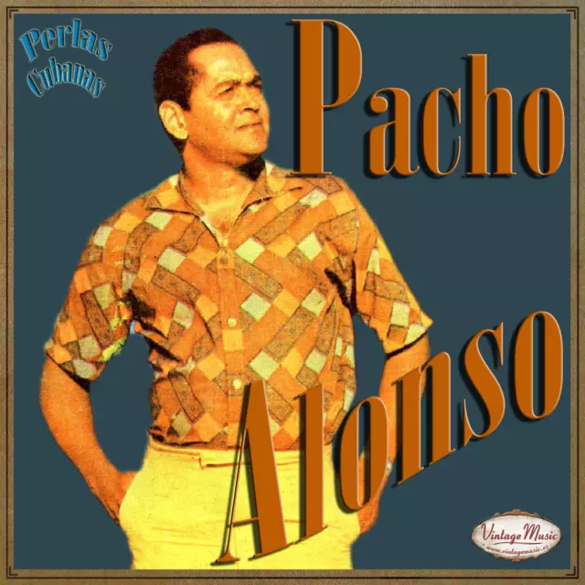 PACHO ALONSO CD Vintage Perlas Cubanas #152 / El Manisero , Baila Jose Ramon