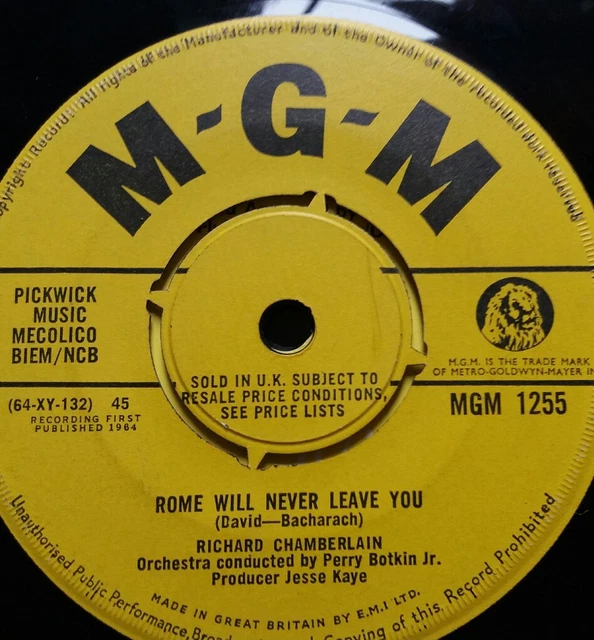 RICHARD CHAMBERLAIN Rome Will Never Leave You (UK 7" SINGLE VINYL) 1