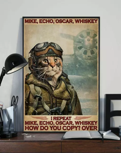 Mike Echo Oscar Whiskey I Repeat How Do You Copy Over Maine Coon Cat Meow Poster