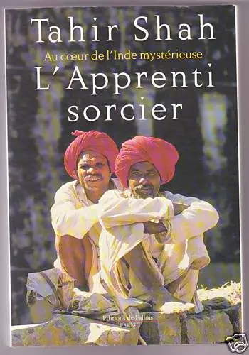 L APPRENTI SORCIER de Tahir SHAH INDE mystérieuse