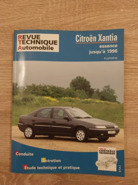 revue technique Citroen Xantia 1.6 1.8 2.0 16V CT VSX Activa Sx Athena Audace