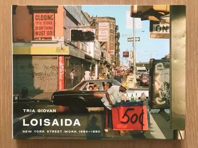 SIGNED Tria GIOVAN  LOISAIDA New York Street Work 1984-1990 (not Gordon Parks)