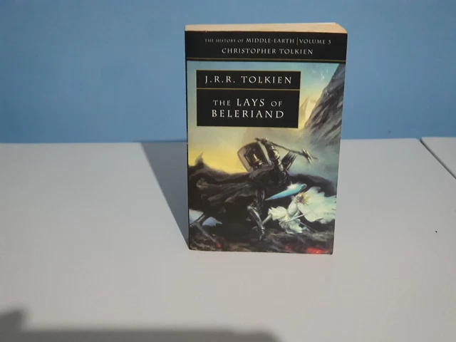 THE LAYS OF Beleriand (The History of Middle-earth, Book 3) by JRR