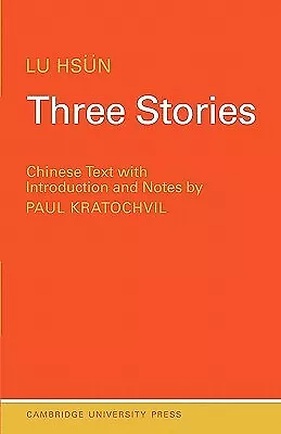 Three Stories by Hs�n, Lu -Paperback