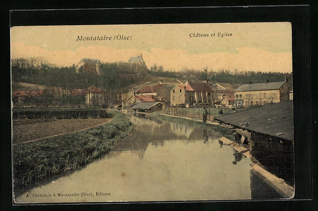 CPA Montataire, Chateau et Eglise