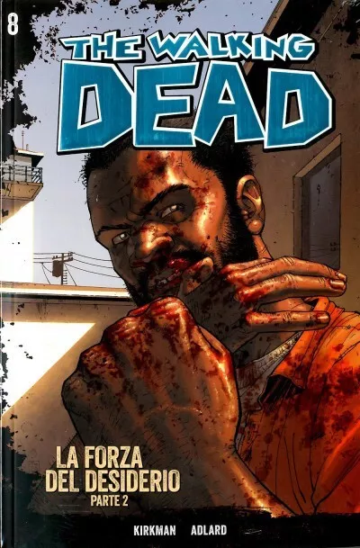 The Walking Dead 8  Kirkman Adlar  Salda Press 2015