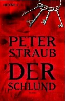 Der Schlund. von Straub, Peter, Walter, Edith | Buch | Zustand gut