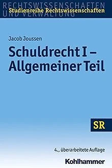 Schuldrecht I - Allgemeiner Teil (SR-Studienreihe Rechts... | Buch | Zustand gut