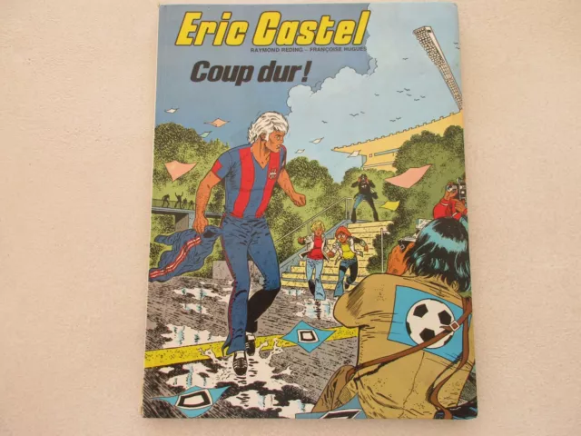 Eric Castel Etat Be Coup Dur Edition Originale 1980