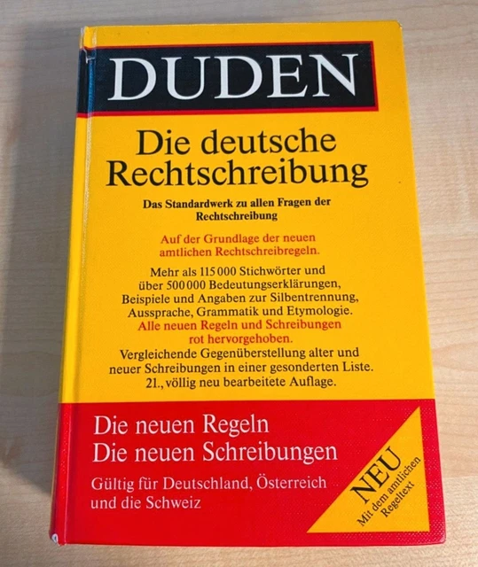 DUDEN DIE DEUTSCHE Rechtschreibung 21. Auflage neue Regeln/Schreibungen