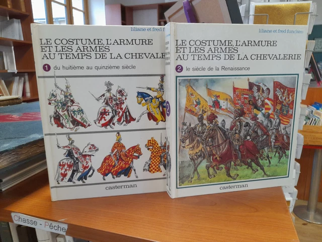 LE COSTUME,L'ARMURE ET les armes au temps de la chevalerie-2 tomes