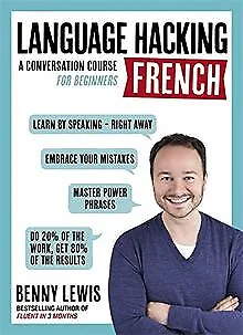 Language Hacking French (Learn How to Speak French - Right... | Livre | état bon