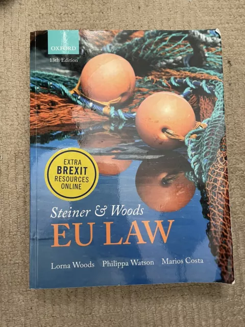 Steiner And Woods EU Law 13th Ed