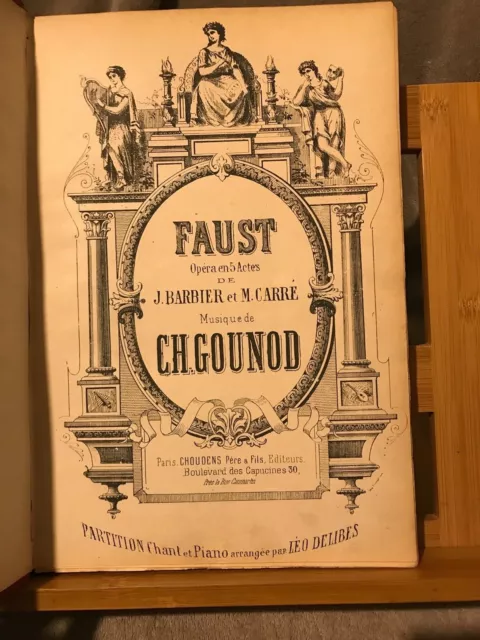 Charles Gounod Faust Partition chant piano ancienne reliée éditions Choudens