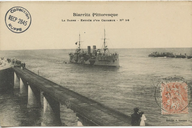 Postcard / Biarritz Pittoresque / La Barre Entree D'un Croiseur